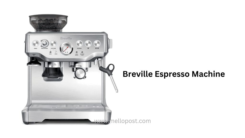 Breville Espresso Machine